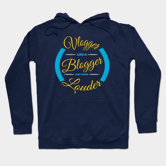 Vlogger Like A Blogger Design Hoodie by etees0609